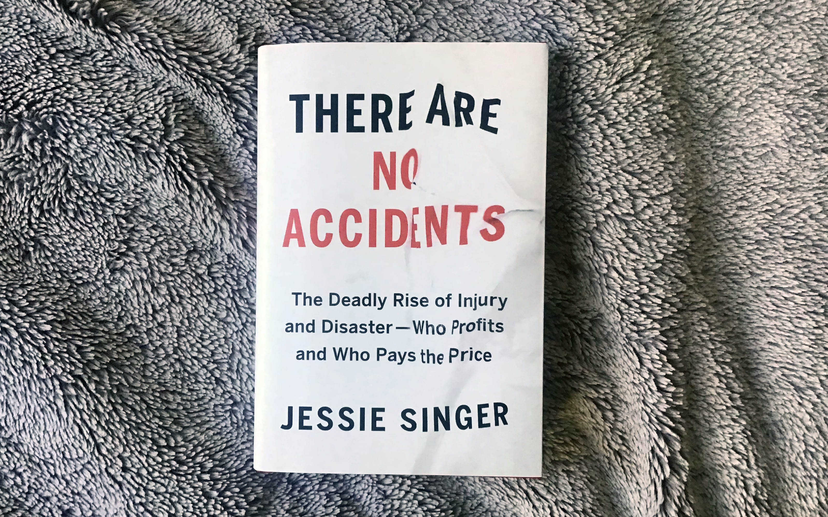 Cover image for Jessie Singer's book *There Are No Accidents*