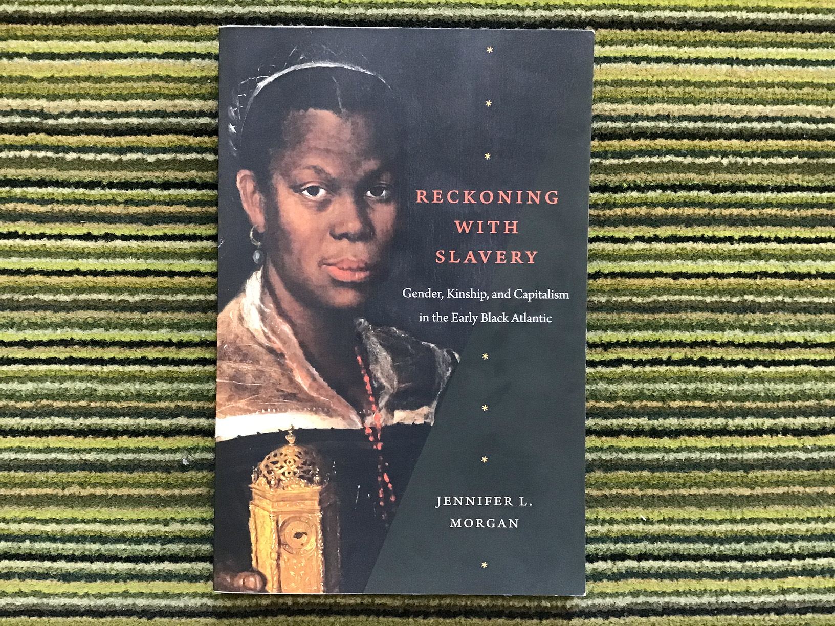 Cover image of book Reckoning with Slavery by Jennifer L. Morgan